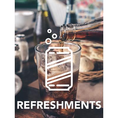 Refreshments